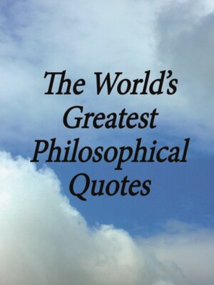 cover image of World's Greatest Philosophical Quotes